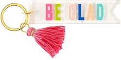 195002108165 Be Glad Acrylic With Tassel Keytag