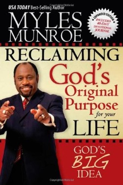 9780768441369 Reclaiming Gods Original Purpose For Your Life (Expanded)