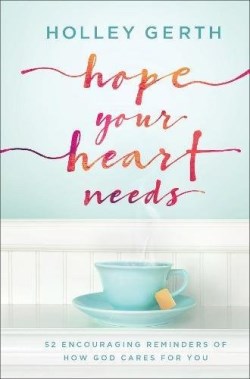 9780800729547 Hope Your Heart Needs (Reprinted)