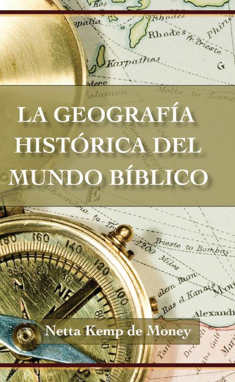 Geografia Historica Del Mundo (Revised) - (Spanish) (Revised) (Netta Money)