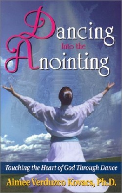 9781560432777 Dancing Into The Anointing