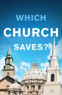 9781682162705 Which Church Saves