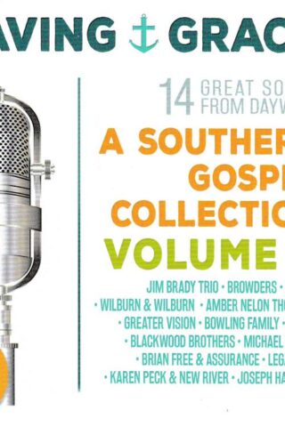 614187006627 Saving Grace V2 : A Southern Gospel Collection