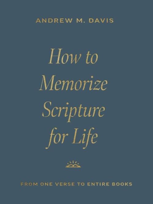 9781433591037 How To Memorize Scripture For Life