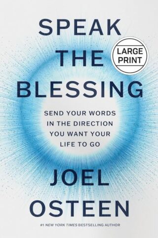 9781546006817 Speak The Blessing (Large Type)