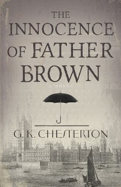 9781603749664 Innoncence Of Father Brown