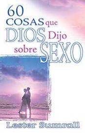 9781603749763 60 Cosas Que Dios Dijo Sobre S - (Spanish)