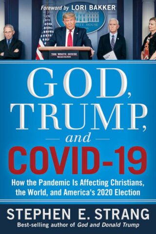 9781629999173 God Trump And COVID 19