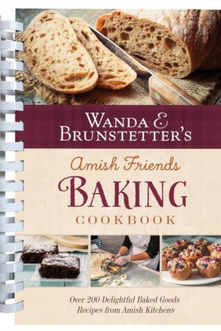 9781636090856 Wanda E Brunstetters Amish Friends Baking Cookbook