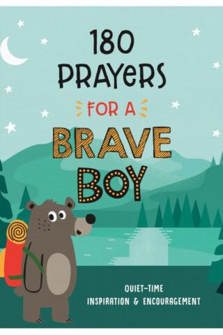 9781636091907 180 Prayers For A Brave Boy