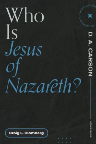 9781683595298 Who Is Jesus Of Nazareth