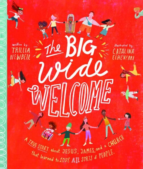 9781784983918 Big Wide Welcome Storybook