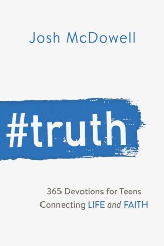 9781634099752 Truth : 365 Devotions For Teens Connecting Life And Faith