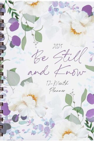 9781424569021 Be Still And Know 2025 Planner