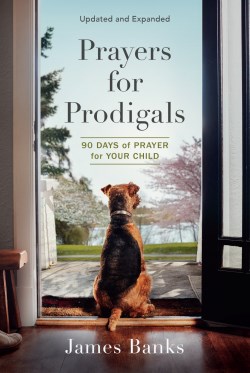 9781640701403 Prayers For Prodigals