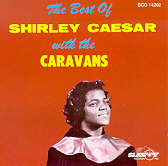 021401420228 Best Of Shirley Caesar With The Caravans