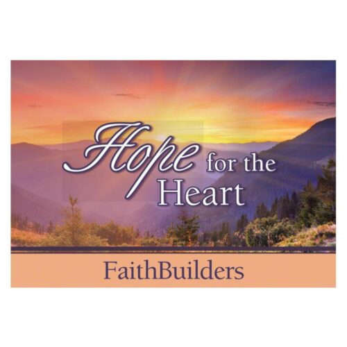 6006937109223 Hope For The Heart FaithBuilders