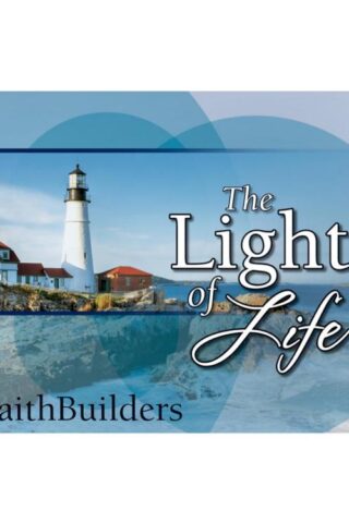 6006937109247 Light Of Life FaithBuilders