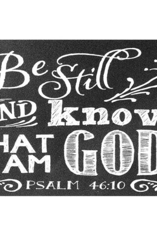 603799104395 Be Still And Know