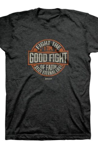 612978549032 Fight The Good Fight (Large T-Shirt)