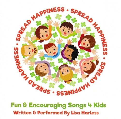 614187001424 Spread Happiness : Fun and Encouraging Songs 4 Kids