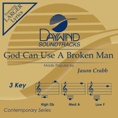 614187141632 God Can Use A Broken Man