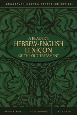 9780310515364 Readers Hebrew English Lexicon Of The Old Testament