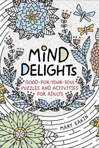 9780736971874 Mind Delights : Good For Your Soul Puzzles And Activities For Adults