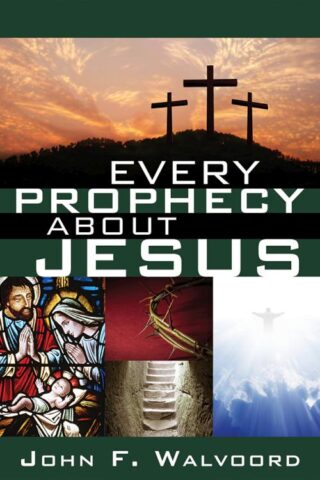 9780781414036 Every Prophecy About Jesus