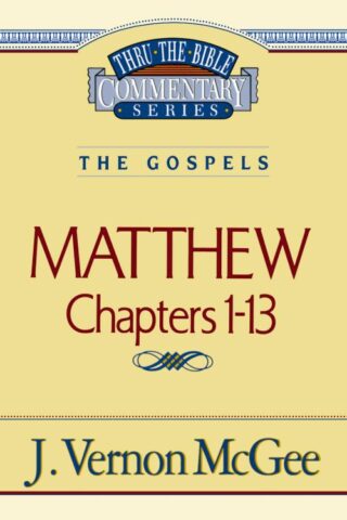 9780785206378 Matthew Chapters 1-13