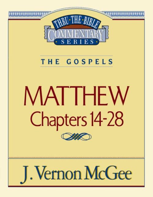 9780785206408 Matthew Chapters 14-28