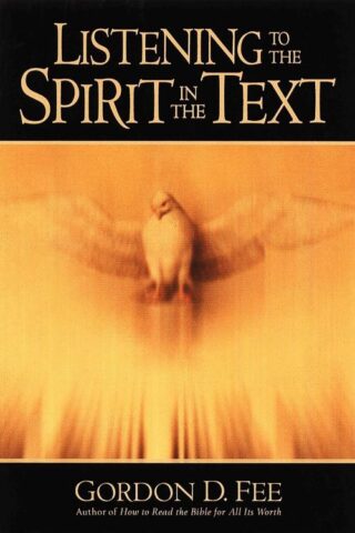 9780802847577 Listening To The Spirit In The Text