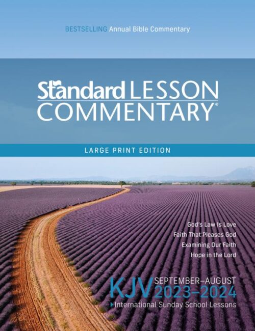 9780830785117 Standard Lesson Commentary KJV Large Print Edition 2023-2024 (Large Type)