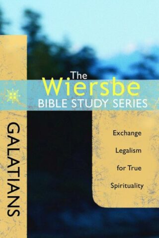 9781434765093 Galatians : Exchange Legalism For True Spirituality (Student/Study Guide)