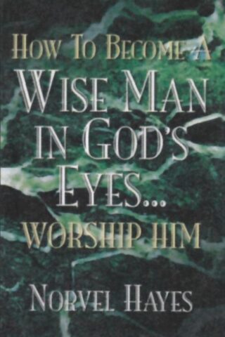 9781577940869 How To Become A Wise Man In Gods Eyes