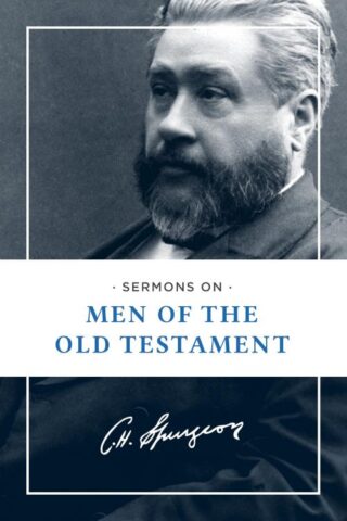 9781619702684 Sermons On Men Of The Old Testament