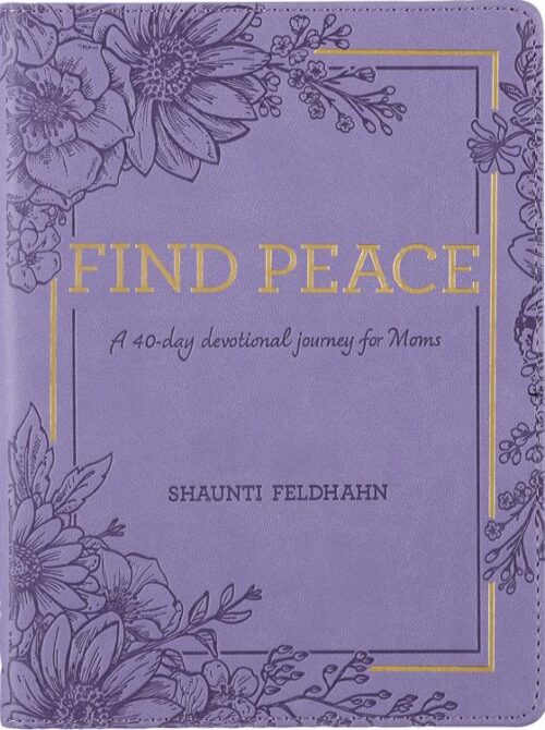 9781639520985 Find Peace : A 40-day Devotional Journey For Moms