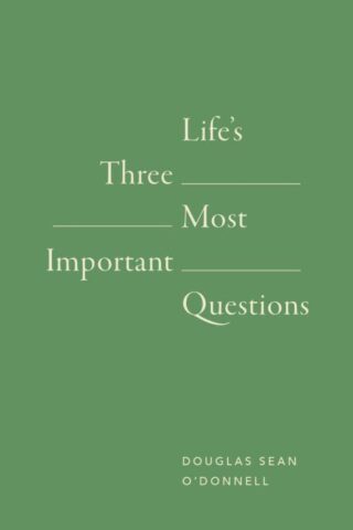 9781682164303 Lifes 3 Most Important Questions 10 Pack