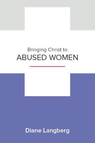 9781939946171 Bringing Christ To Abused Women