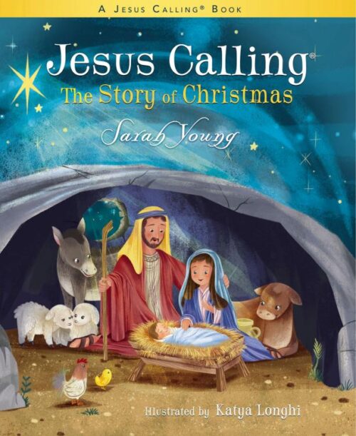 9781400210299 Jesus Calling The Story Of Christmas Picture Book