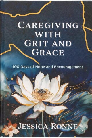 9781424568413 Caregiving With Grit And Grace