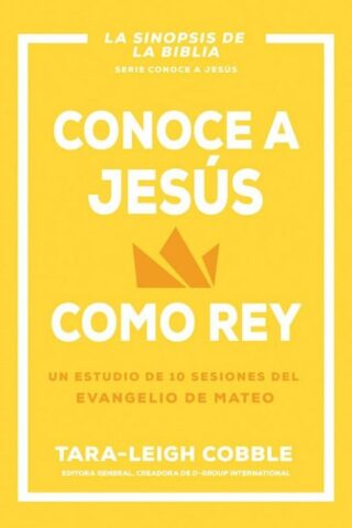 9798887693521 Conoce A Jesus Como Rey - (Spanish)