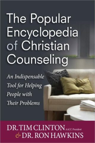 9780736943567 Popular Encyclopedia Of Christian Counseling