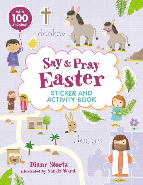 9781400239238 Say And Pray Bible Easter Sticker And Activity Book