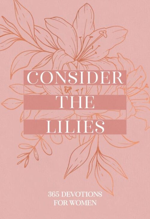 9781424570836 Consider The Lilies