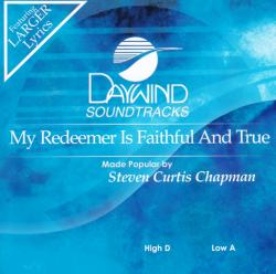 614187392423 My Redeemer Is Faithful And True