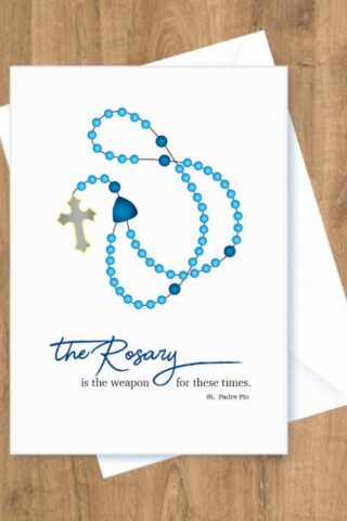610366336745 Rosary Is The Weapon For These Times