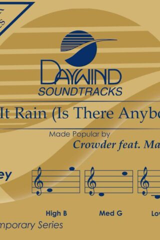 614187109724 Let It Rain (Is There Anybody)