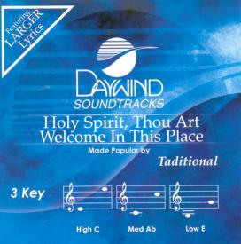 614187364222 Holy Spirit Thou Art Welcome