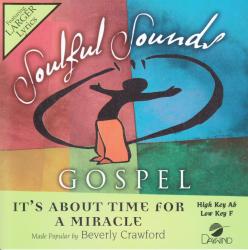 614187417126 It's About Time For A Miracle